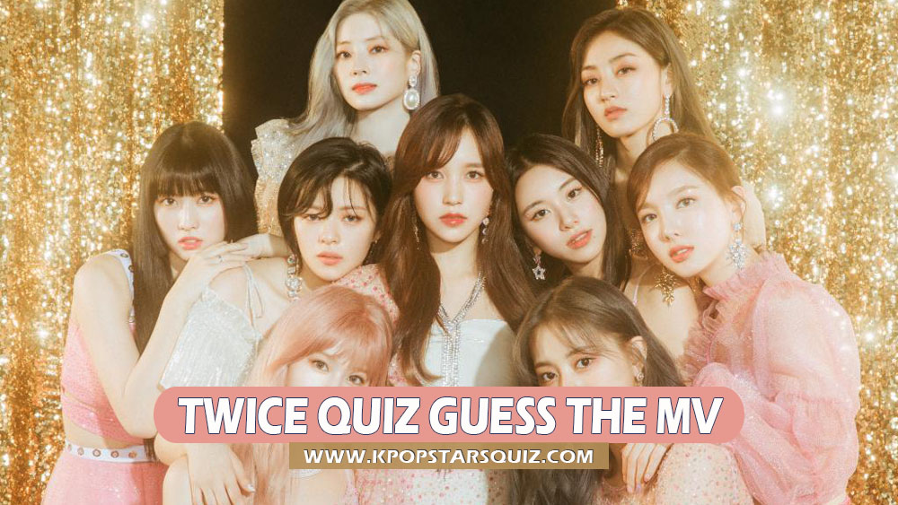 Guess Twice Mv Quiz Can You Guess Twice Mvs From 30 Screenshots